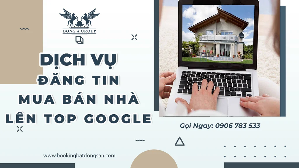 Dịch vụ đăng tin mua bán nhà lên top google