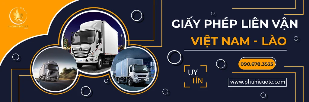 TOP 5 DỊCH VỤ XIN CẤP GIẤY PHÉP LIÊN VẬN VIỆT LÀO ( TRANSIT ĐI LÀO) TẠI BÌNH ĐỊNH