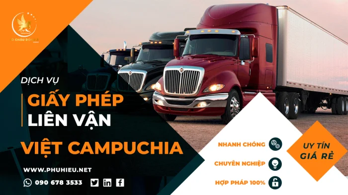 Địa chỉ chuyên làm giấy phép liên vận quốc tế Việt Nam Campuchia uy tín - giá rẻ 