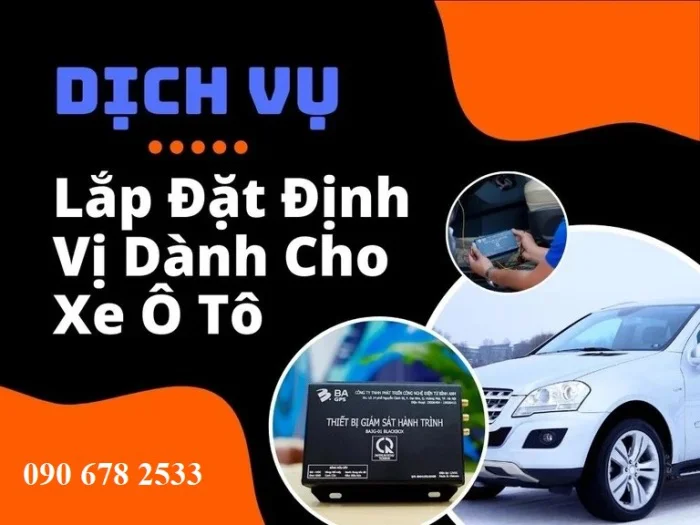 Đơn vị uy tín lắp đặt định vị ở Đồng Nai giá rẻ