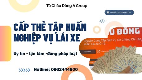 Cấp Thẻ Tập Huấn Nghiệp Vụ Lái Xe Kinh Doanh Vận Tải Uy tín tại Hà Tĩnh