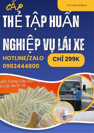  Cấp Thẻ Tập Huấn Nghiệp Vụ Lái Xe Uy Tín tại Quảng Ninh