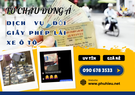 Dch vụ đổi bằng lái xe ô tô siêu nhanh tại Hà Nam