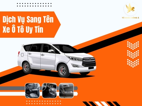 ĐỊA CHỈ SANG TÊN XE Ô TÔ UY TÍN TẠI SAIGON