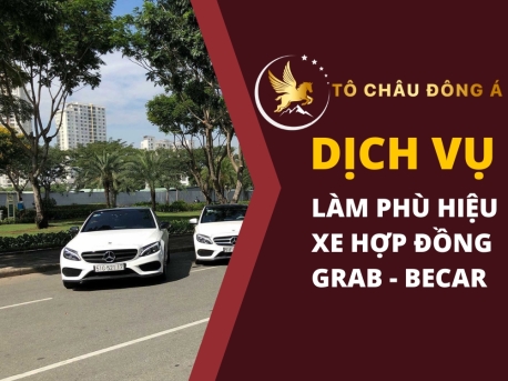 DỊCH VỤ LÀM PHÙ HIỆU XE HỢP ĐỒNG CHẠY GRAB, BE TẠI TP HỒ CHÍ MINH