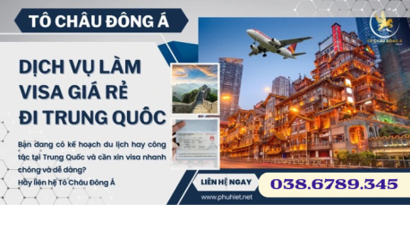 Dịch Vụ Làm Visa Trung Quốc - Đơn Vị Tin Cậy Của Bạn Tại Trà Vinh