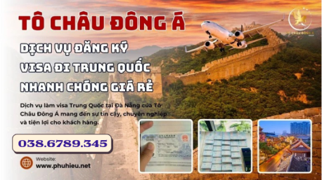 Dịch Vụ Làm Visa Trung Quốc - Hỗ Trợ Tận Nơi Tại Thanh Hóa