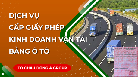 Dịch vụ xin giấy phép kinh doanh vận tải cho hộ kinh doanh cá thể tại Hồ Chí Minh giá siêu rẻ