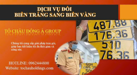 Đổi Biển Trắng Sang Biển Vàng Xe Ô Tô Trọn Gói, Lấy Nhanh Tại Hải Phòng