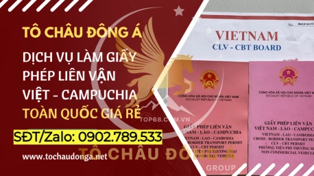 Dịch vụ làm giấy phép liên vận Việt Campuchia nhanh giá rẻ