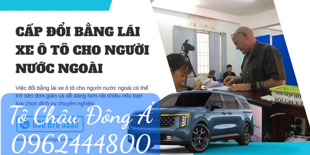 Dịch vụ đổi bằng lái xe cho người nước ngoài giá rẻ, trọn gói tại Quảng Ninh