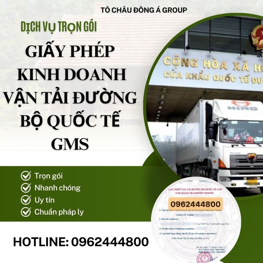 XIN GIẤY PHÉP KINH DOANH VẬN TẢI GMS TRỌN GÓI TẠI ĐỒNG NAI