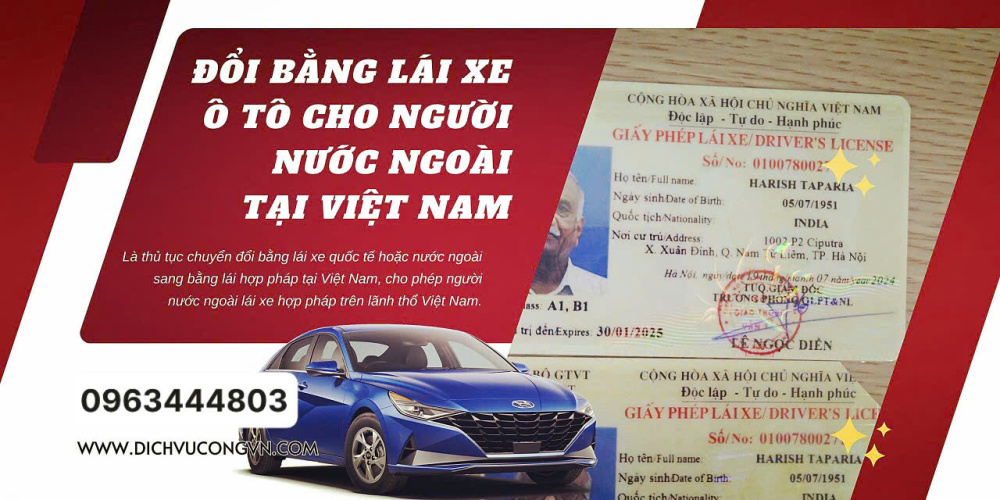 Đổi bằng lái xe nước ngoài sang việt nam nhanh nhất 2024 ở Bình Thuận