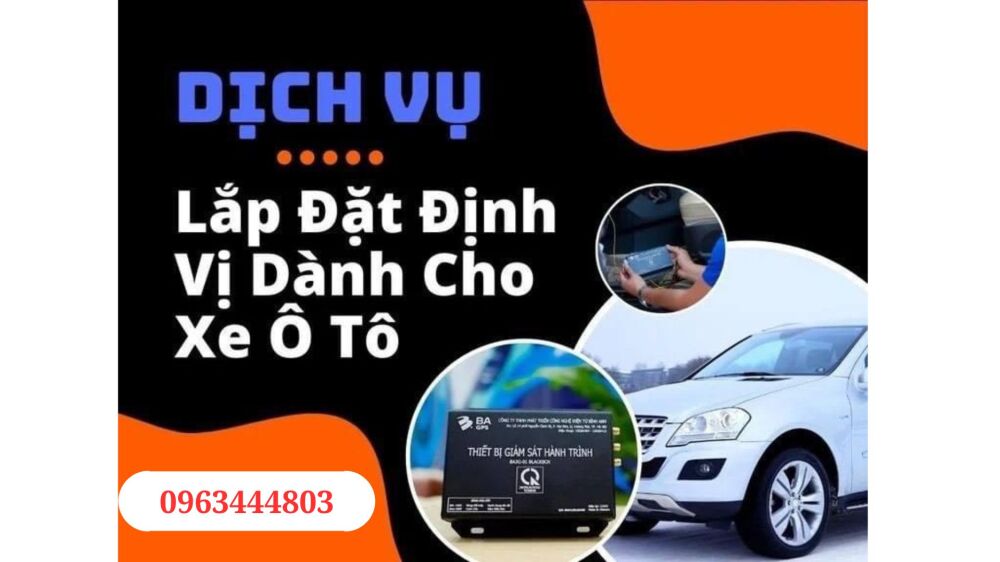 Lắp  đặt định vị cho xe ô tô tại Cần Thơ  giá rẻ uy tín bảo đảm chất lượng
