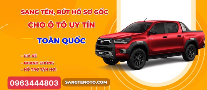 Nhận rút hồ sơ gốc xe Sài Gòn uy tín nhanh chóng