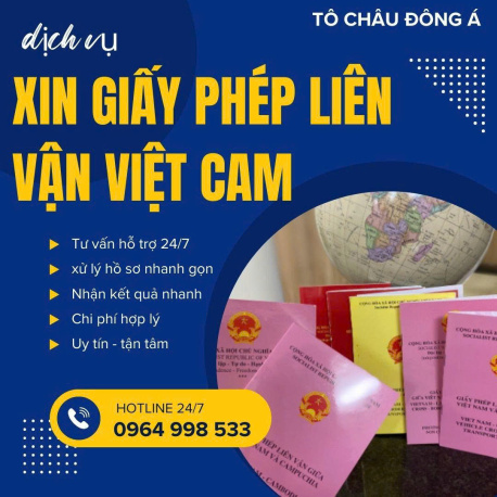 Thủ tục xin giấy phép liên vận Việt - Cam cho xe biển Sài Gòn làm nhanh