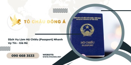 Tô Châu Đông Á dịch vụ làm hộ chiếu nhanh toàn quốc giá rẻ