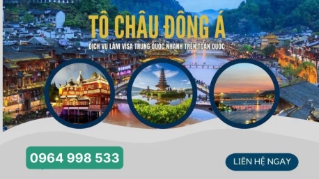 Xin visa Trung Quốc siêu nhanh tại Hà Giang